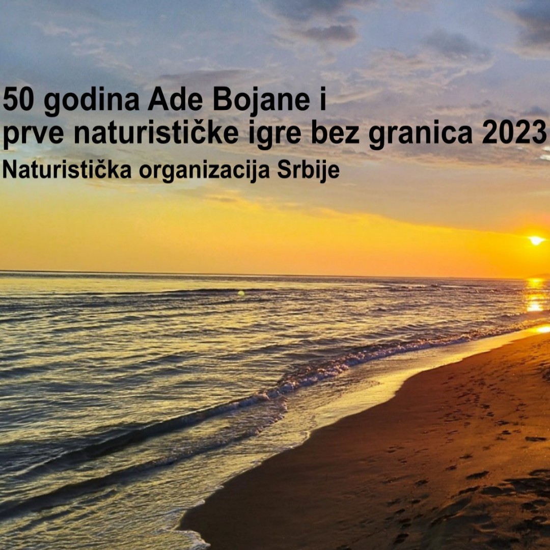 50 godina Ade Bojane i prve naturističke igre bez granica